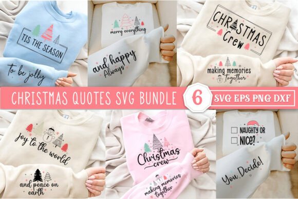 Christmas Quotes Sweatshirt SVG Bundle