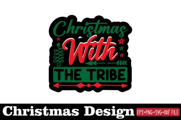 Christmas Sticker, Christmas with the Tribe: Graphics and Crafts