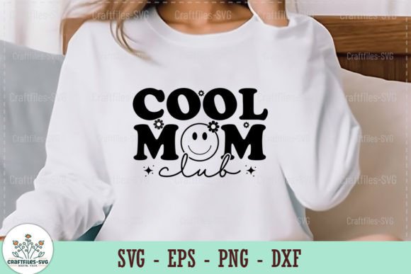 Cool Mom Club - Retro SVG: Graphics with a Vintage Vibe