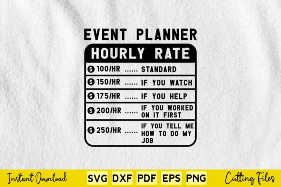 Funny Event Planer Hourly Rate Svg Png