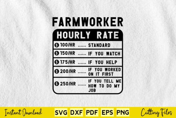 Funny Farmworker Hourly Rate Svg Graphics