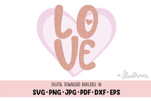Love Svg, Love Png: Graphics and Crafts