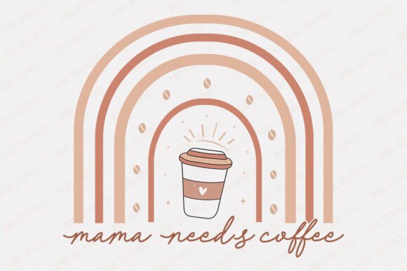 Mama Needs Coffee - Retro SVG