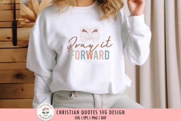 Pray It Forward - Christian SVG: Graphics & Crafts for Digital Publishing