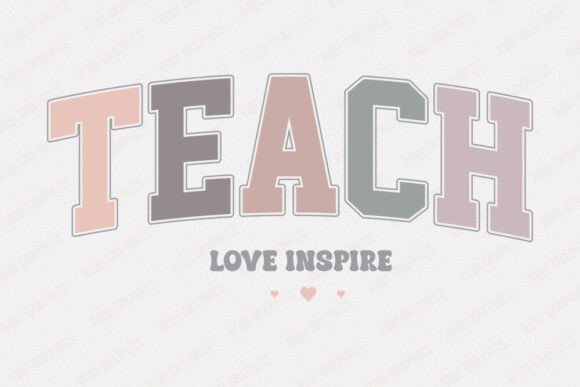 Teach Love Inspire - Retro SVG: Graphics for Crafts and Creative Brands
