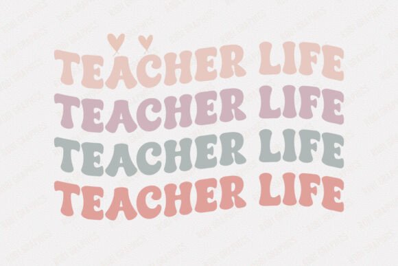 Teacher Life - Retro SVG